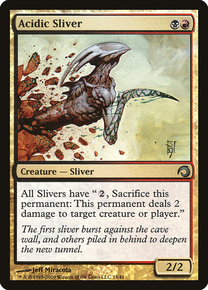 Acidic Sliver [Premium Deck Series Slivers]