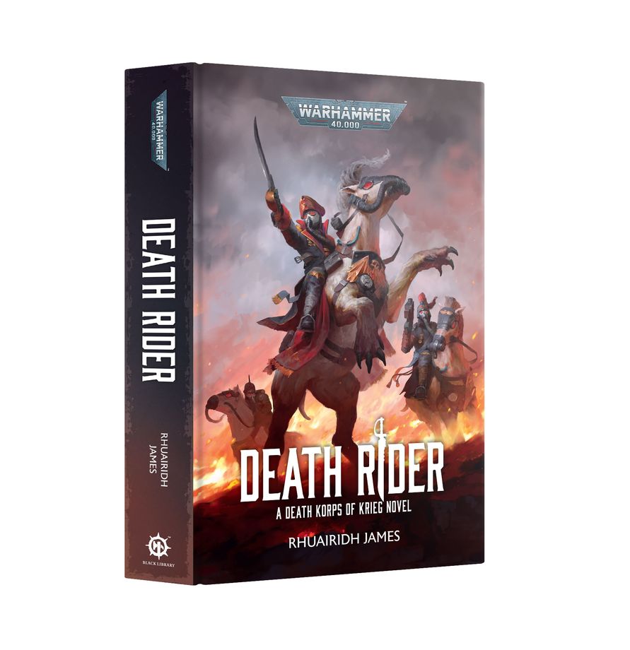 Death Rider, a Death Korps of Krieg Novel Hardback