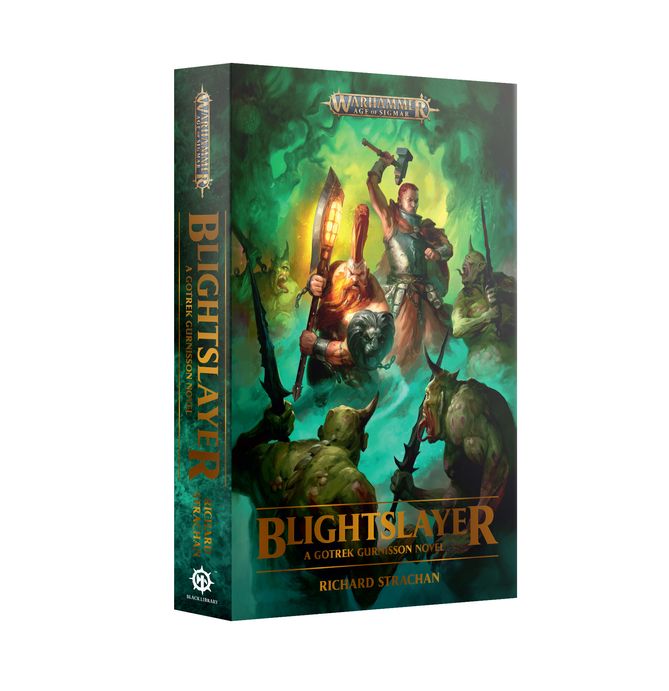 Blight Slayer: A Gotrek Gurnisson Novel (Warhammer Age of Sigmar)