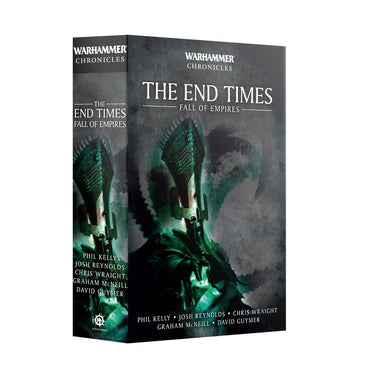 The End Times: Fall of Empires (Warhammer Chronicles)