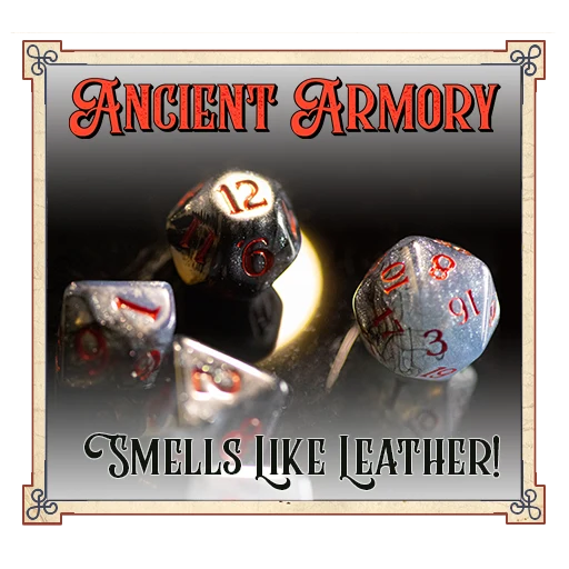 Baron Smelly Bones, Scented Dice: Ancient Armory
