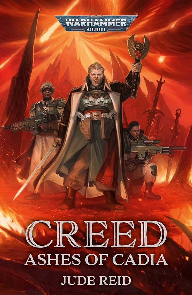 Warhammer 40,000: Creed Ashes of Cadia Book