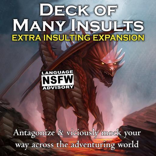Deck of Many Insults - Extra Insulting Expansion