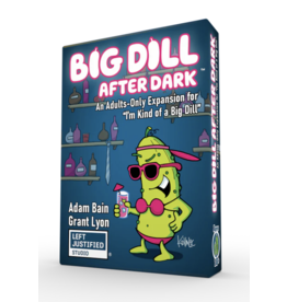 A Big Dill: After Dark