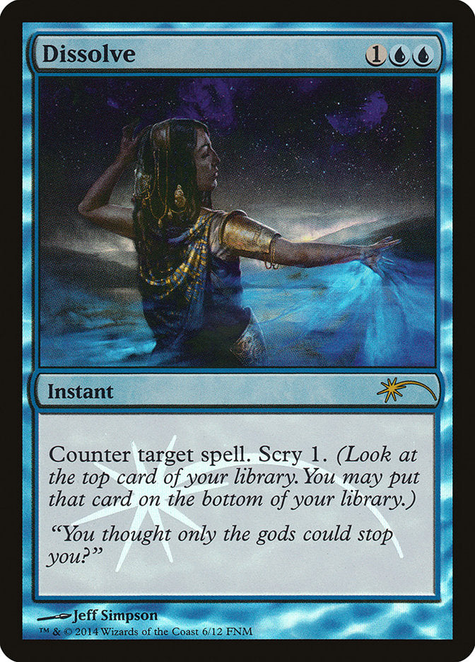 Dissolve [Friday Night Magic 2014]